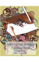 Mike's Mind Bending Coloring Book: Volume 2