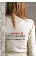 Conquering Eating Disorders