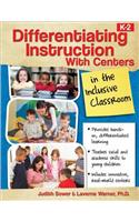 Differentiating Instruction with Centers in the Inclusive Classroom