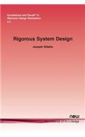 Rigorous System Design