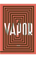 Vapor