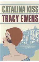 Catalina Kiss