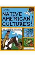 Explore Native American Cultures!