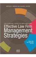 Survival Guide to Implementing Effective Law Firm Management Strategies