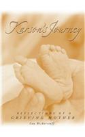 Karson's Journey: Reflections of a Grieving Mother