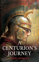 Centurion's Journey