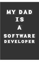 My Dad Is a Software developer