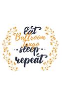 Eat Sleep Ballroom Tango Repeat: Blank Sheet Notebook / Blank Sheet Music Notebook Gift, 120 Pages, 6x9, Soft Cover, Manuscript Paper Finish