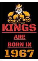 Kings Are Born in 1967