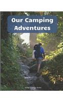 Our Camping Adventures