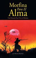 Morfina Para El Alma