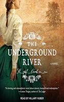 Underground River Lib/E
