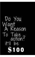 Do you want a reason to take action?