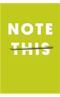 YELLOW NOTEBOOK NOTE THIS SLICED DESIGN HIGH QUALITY (6x9) LINED INTERIOR