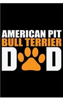 American Pit Bull Terrier Dad