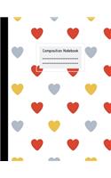 Composition Notebook: Cute Hearts, Large College Lined Paper Notebook Journal, For Students Kids Teens Girls Boys, 100 pages, 8.5" x 11", School, Teachers, Back to School