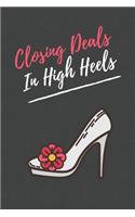 Closing Deals In High Heels: Realtor Journal Womens Blank Lined Notebook Closing Gifts For Real Estate Agents Realtors Brokers Coworkers gifts for women Agent, first time home b