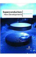 Superconductors - New Developments