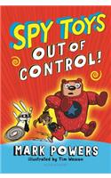 Spy Toys: Out of Control