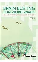 Brain Busting Fun Word Wrap! Vol 2