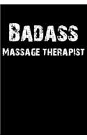 Badass Massage Therapist: Blank Lined Journal (Diary, Notebook)