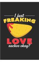 I just freaking love nachos: 6x9 Nachos - blank with numbers paper - notebook - notes