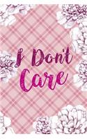 I Don't Care