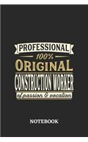 Professional Original Construction Worker Notebook of Passion and Vocation