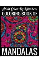 Adult Color By Numbers Coloring Book of Mandalas