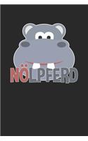Nölpferd: Januar 2020 bis Dezember 2020 - Wochen- und Monatsplaner, Terminplaner, Kalender, Kontaktliste, Geburtstagsliste, Geschenkideen, Habit Tracker uvm.