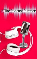 The Podcast Planner