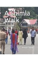 Shimla Walk