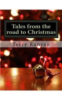 Tales from the Road to Christmas