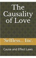 Causality of Love