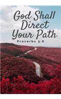 God Shall Direct Your Path: Prayer Journal or Notebook with Prompts