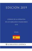 Código de la Operativa de los Mercados Financieros (2/2) (España) (Edición 2019)