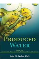 Produced Water Volume 1