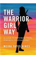 Warrior Girl Way