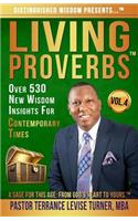 Distinguished Wisdom Presents . . . Living Proverbs-Vol. 4