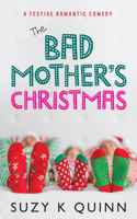 Bad Mother's Christmas, Volume 4