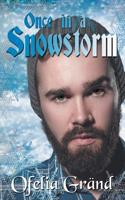 Once in a Snowstorm: (1 Nortown)