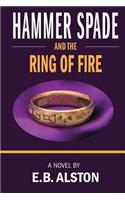 Hammer Spade and the Ring of Fire