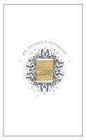 An Artisan's Notebook