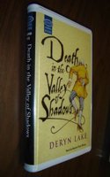 Death in the Valley of Shadows