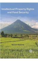 Intellectual Property Rights and Food Security