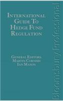 International Guide to Hedge Fund Regulation