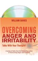 Overcoming Anger and Irritability: Talks With Your Therapist