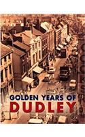 Golden Years of Dudley