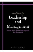 Excellence in Leadership and Management