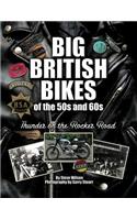 Big British Bikes of the 50s and 60s